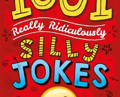 1001 Really Ridiculously Silly Jokes Discount