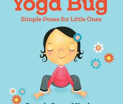 Yoga Bug: Simple Poses for Little Ones Supply