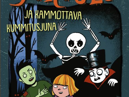 Yökoulu ja kammottava kummitusjuna For Discount