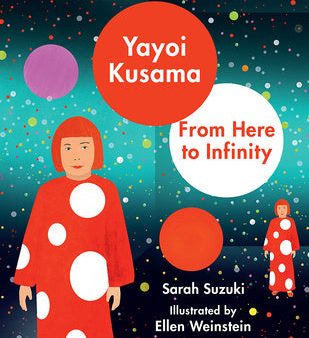 Yayoi Kusama: From Here to Infinity! Sale