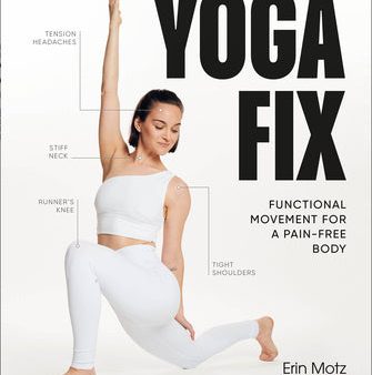 Yoga Fix: Functional Movement for a Pain-Free Body For Sale