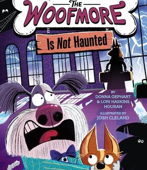 Woofmore Is Not Haunted (the Woofmore #2), The Online Sale