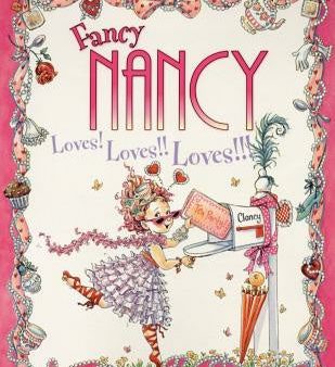 Fancy Nancy Loves! Loves!! Loves!!! Reusable Sticker Book [With Reusable Stickers] Online Hot Sale