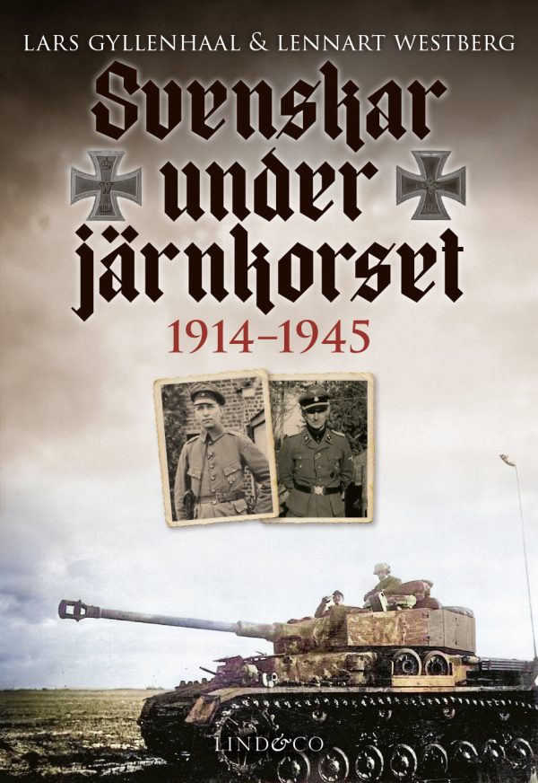 Svenskar under järnkorset : 1914-1945 Online Hot Sale