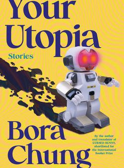 Your Utopia: Stories For Discount