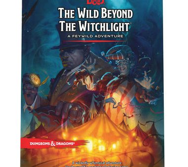 Wild Beyond the Witchlight: A Feywild Adventure (Dungeons & Dragons Book), The For Sale