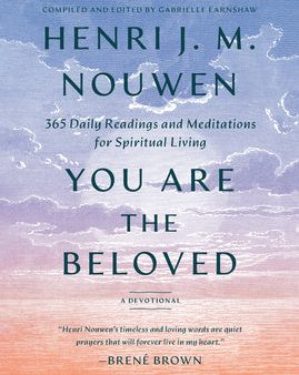 You Are the Beloved: 365 Daily Readings and Meditations for Spiritual Living: A Devotional Online Hot Sale