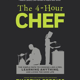 4-Hour Chef: The Simple Path to Cooking Like a Pro, Learning Anything, and Living the Good Life, The Cheap