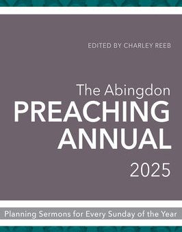 Abingdon Preaching Annual 2025: Planning Sermons for Every Sunday of the Year, The Supply