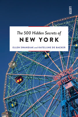 500 Hidden Secrets of New York Revised and Updated, The For Discount