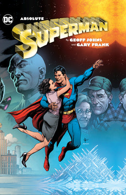 Absolute Superman by Geoff Johns & Gary Frank For Cheap