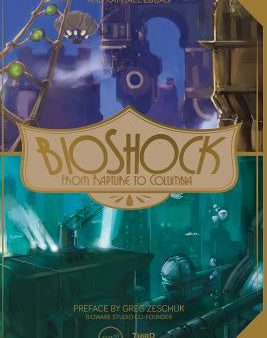 Bioshock: From Rapture to Columbia Discount