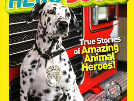 National Geographic Kids Chapters: Hero Dogs (National Geographic Kids Chapters ) For Cheap